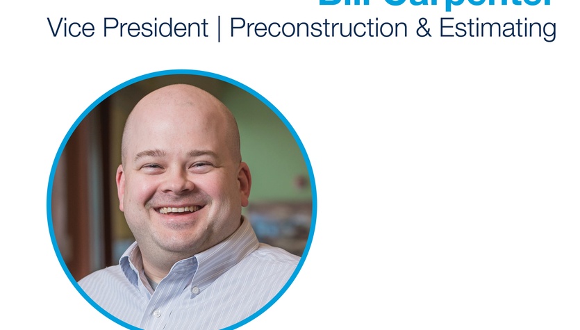 Bill Carpenter Promoted to Vice President | Preconstruction & Estimating